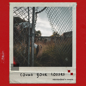 Kassandra's Kurse — Count Your Losses
