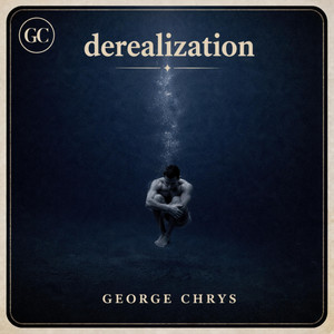 Derealization by George Chrys