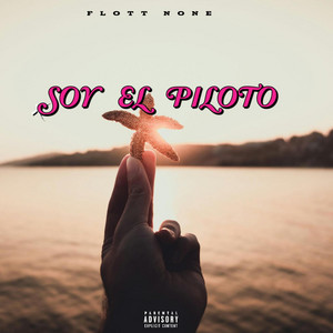 Soy El Piloto by Flott None