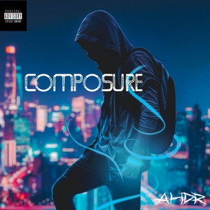 Composure by Anthony Hamilton Da Rapper