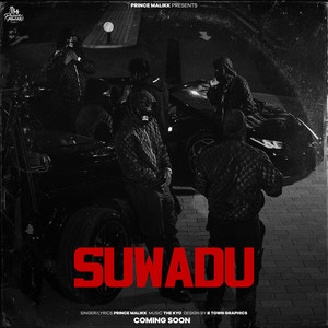Suwadu by Prince Malikk, The Kyo