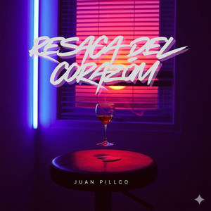Resaca Del Corazón by JuanchoxTrap