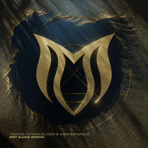 Not Alone (Moon) - Extended Mix by Tycoos, PITTARIUS CODE, Josie Sandfeld