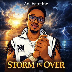 Storm Is Over by Adabatofine