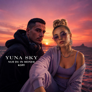 Nur du in meinem Kopf by Yuna Sky