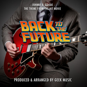 Geek Music - Johnny B. Goode
