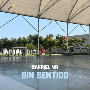 Sin Sentido by Zafriel VR