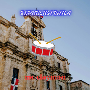 Republica Baila by mc claymon