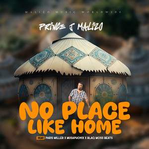 No Place Like Home (feat. Musaphonix, Paris Miller & Blaq Moss Beats)