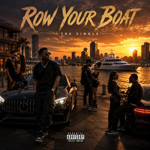 Row Your Boat by DRAIKZEE, DrealSOG, Ibee, Dj Domingo