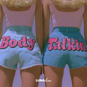 Body Talkin by lunaluxe