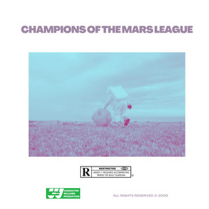 Champion Of The Mars League