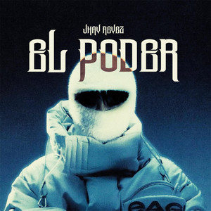 El Poder by Jhay Reyez