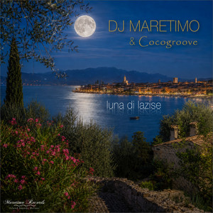 Luna Di Lazise - Sunset Mix by DJ Maretimo, Cocogroove