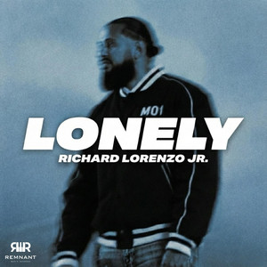 Lonely by Richard Lorenzo Jr.