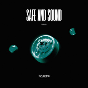 Safe And Sound by M1RK0