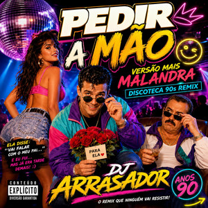 Pedir A MAO - Remix by dj arrasador