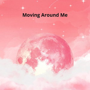 Elvano Febrian - Moving Around Me