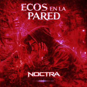 Ecos en la pared by Noctra