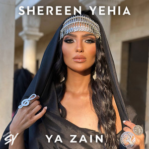 Shereen Yehia - Ya Zain