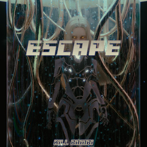 Escape