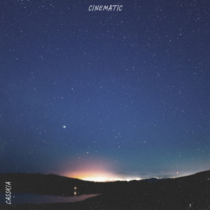 Cinematic by Casskia