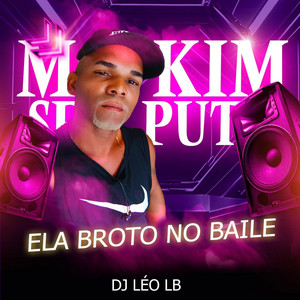 Ela Broto no Baile