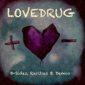 B-Sides, Rarities & Demos album