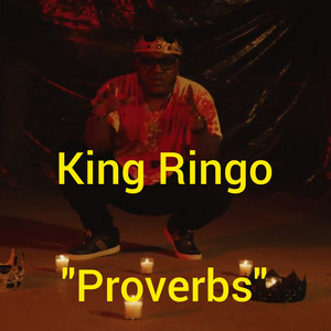 Proverbs by King Ringo