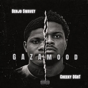 Gaza Mood by Cheeky Dgrt, Benjo Swavey