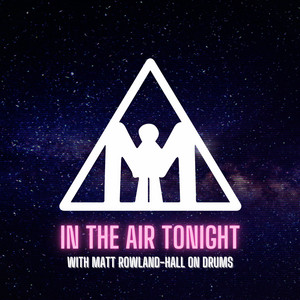In The Air Tonight