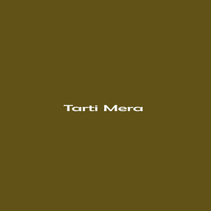 Tarti Mera by Alvanos