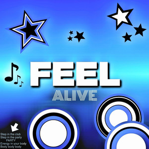 Feel Alive by Jay Surge