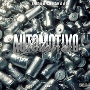DJ Pablo RB, MC Pogba & MC GW - Automotivo Lataria (fat. MC MR Bim)