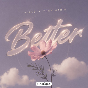 Better by Nills, Théa Marie