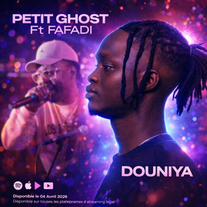 petit Ghost - Douniya (feat. Fafadi)