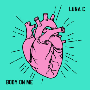 Body on me by LuNa C