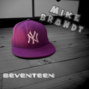 Seventeen by Mike Brandt