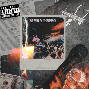 Fama y Dinero by El Real