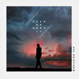 Fear No More - Luke Johns Remix by Building 429, Luke Johns