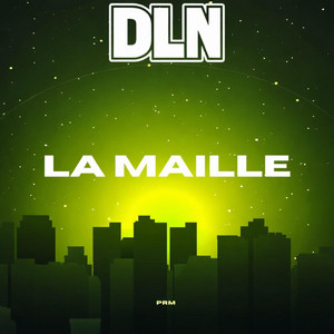 LA MAILLE by DLN