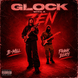 Glock With a Zen by B-Mill, Frank Beats