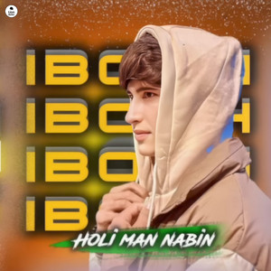 Ibosh - Holi Man Nabin