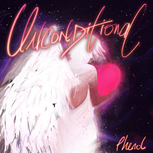 Unconditional by Phenol