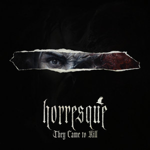 They Came to Kill by HORRESQUE
