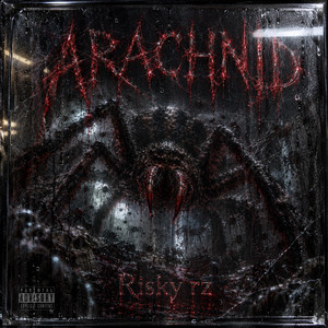 Arachnid by Risky rz