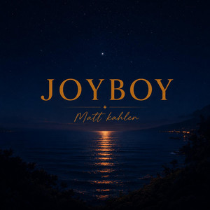 Joyboy by Matt Kahlen