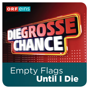 Until I Die (Die große Chance)