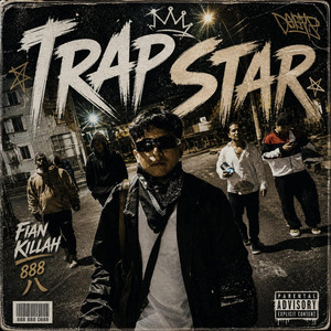 TRAPSTAR by Fian Killah