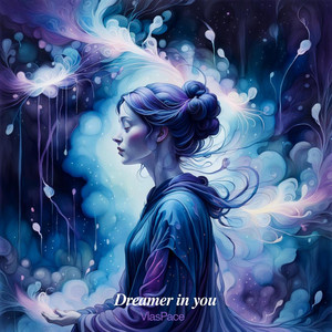 Dreamer in you